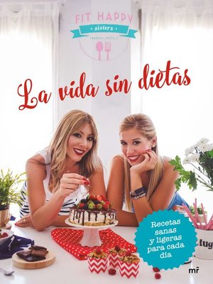 cover image of La vida sin dietas